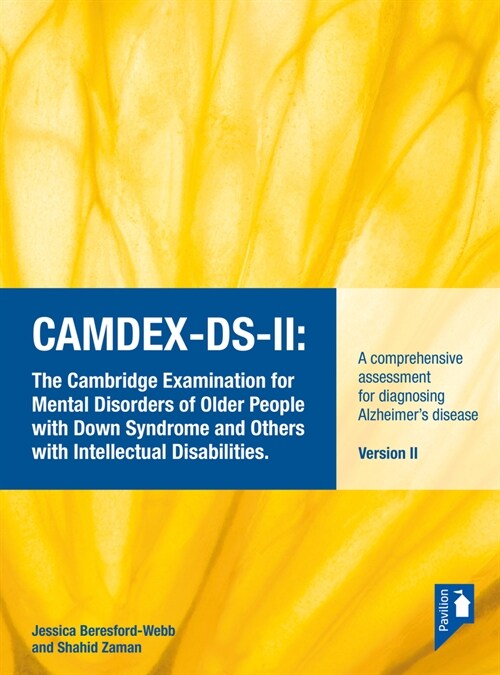 Camdex-Ds-II:: The Cambridge Examination for Mental Disorders of Older People with Down Syndrome and Others with Intellectual Disabil (Spiral)