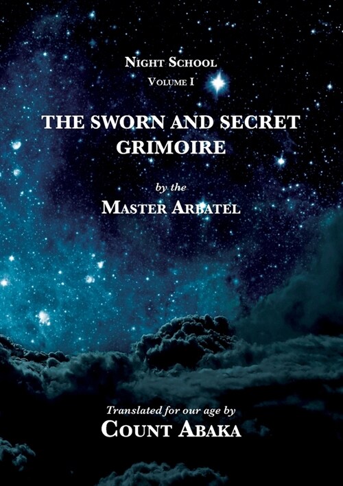 The Sworn and Secret Grimoire (Paperback)