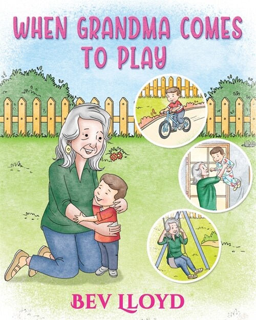 When Grandma Comes To Play (Paperback)