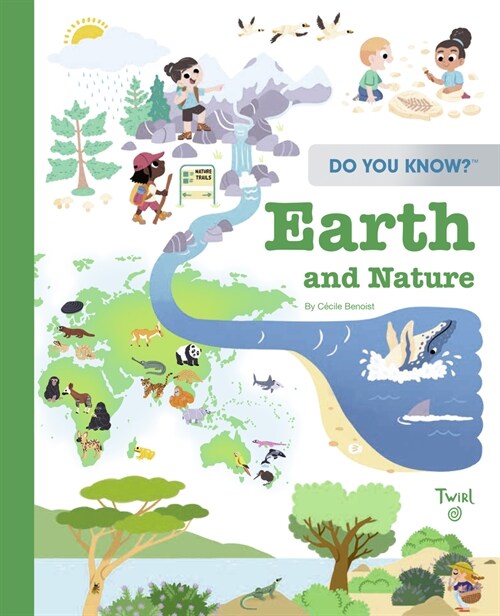 Do You Know?: Earth and Nature (Hardcover)
