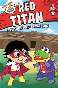Red Titan and the Never-Ending Maze: Ready-To-Read Graphics Level 1 (Paperback)