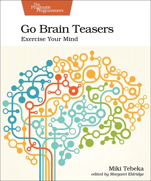 Go Brain Teasers: Exercise Your Mind (Paperback)