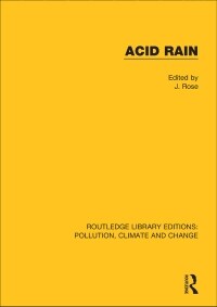 Acid Rain : Current Situation and Remedies (Paperback)