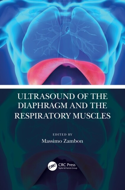 Ultrasound of the Diaphragm and the Respiratory Muscles (Hardcover, 1)