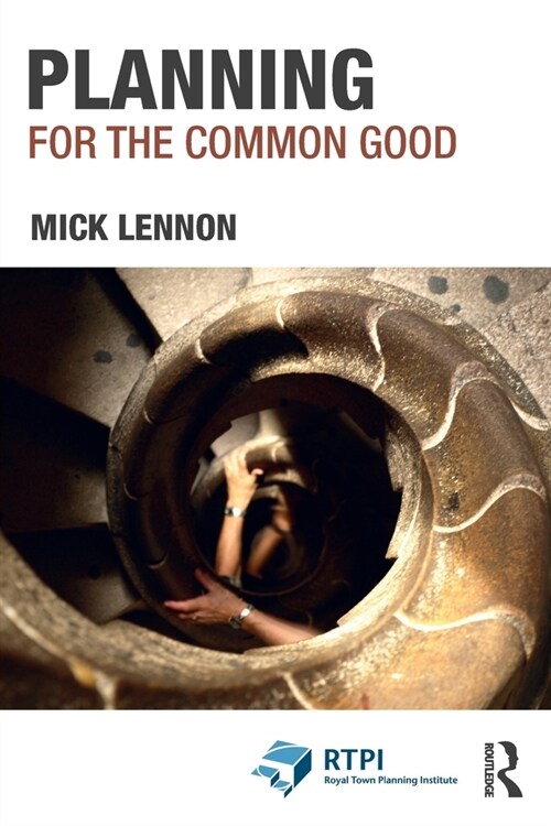 Planning for the Common Good (Paperback, 1)