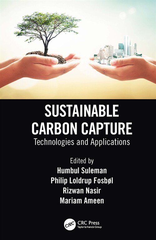 Sustainable Carbon Capture : Technologies and Applications (Hardcover)