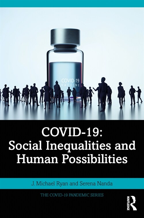 COVID-19: Social Inequalities and Human Possibilities (Paperback, 1)