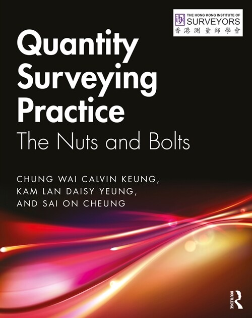 Quantity Surveying Practice : The Nuts and Bolts (Paperback)