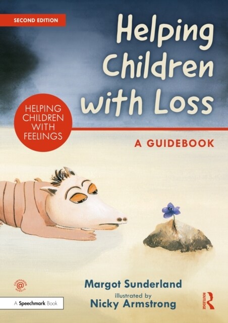 Helping Children with Loss : A Guidebook (Paperback, 2 ed)