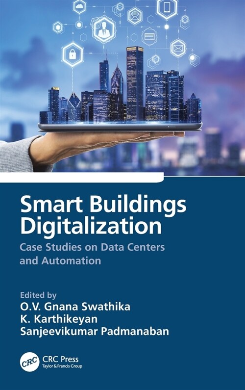 Smart Buildings Digitalization : Case Studies on Data Centers and Automation (Hardcover)