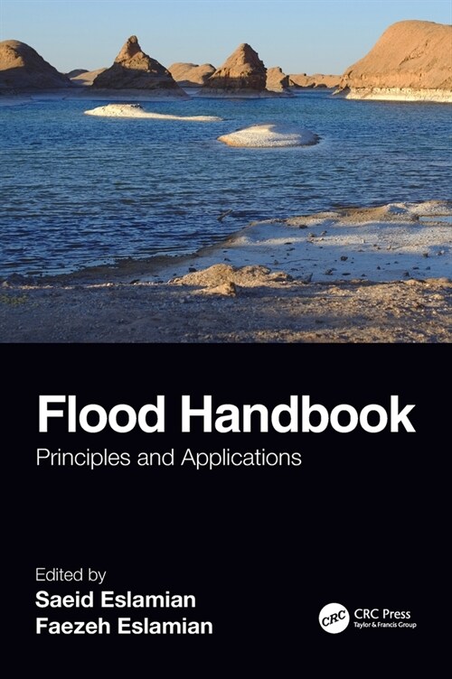 Flood Handbook : Principles and Applications (Hardcover)