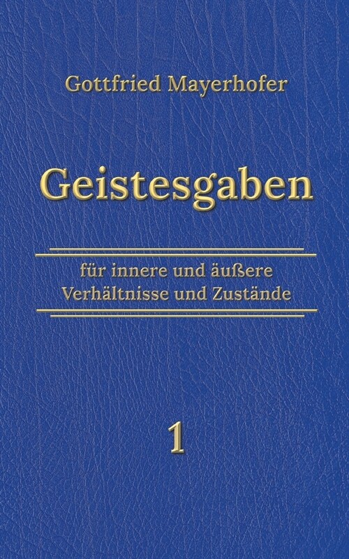 Geistesgaben 1 (Paperback)