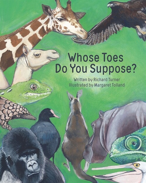 Whose Toes Do You Suppose? (Hardcover)