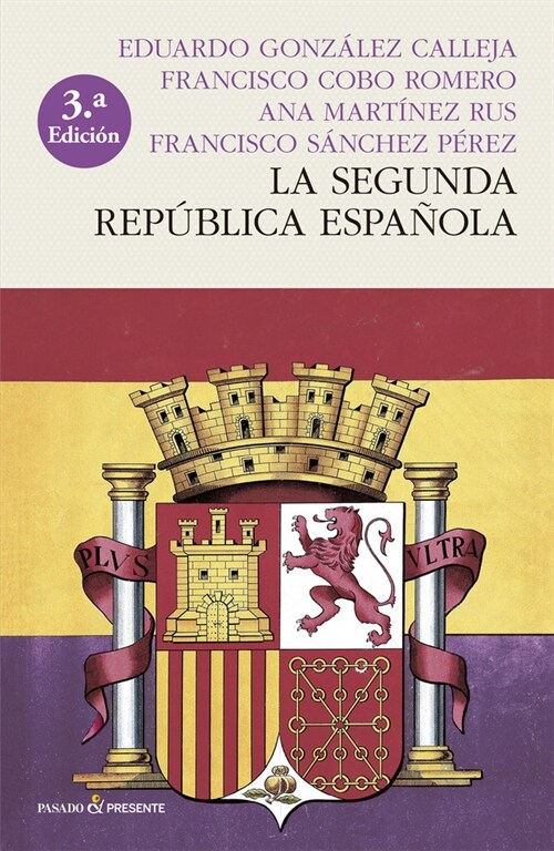 SEGUNDA REPUBLICA ESPANOLA,LA (Book)