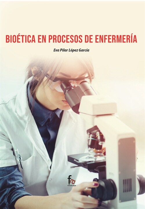 BIOETICA EN PROCESOS DE ENFERMERIA (Hardcover)