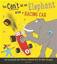 You Can't Let an Elephant Drive a Racing Car (Hardcover)