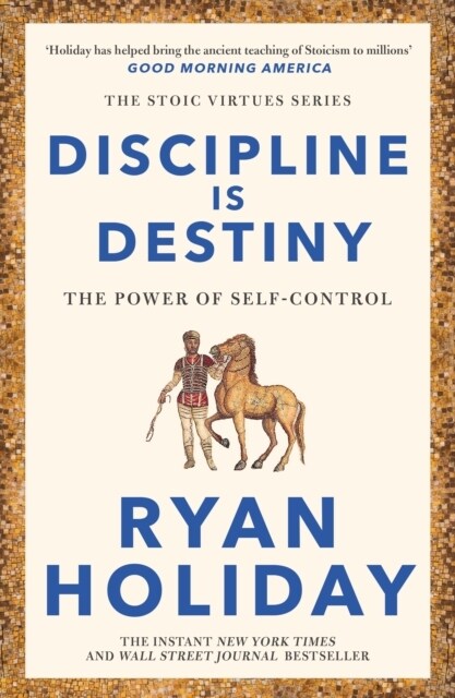Discipline Is Destiny : A NEW YORK TIMES BESTSELLER (Paperback, Main)