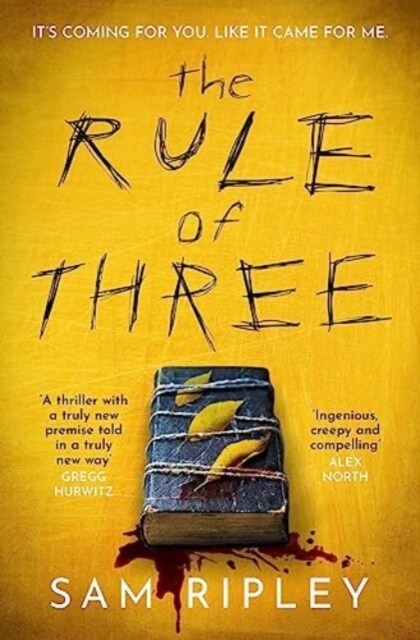 The Rule of Three : The utterly paranoia-inducing and brilliant (Sarah Pinborough) chilling suspense thriller (Paperback)