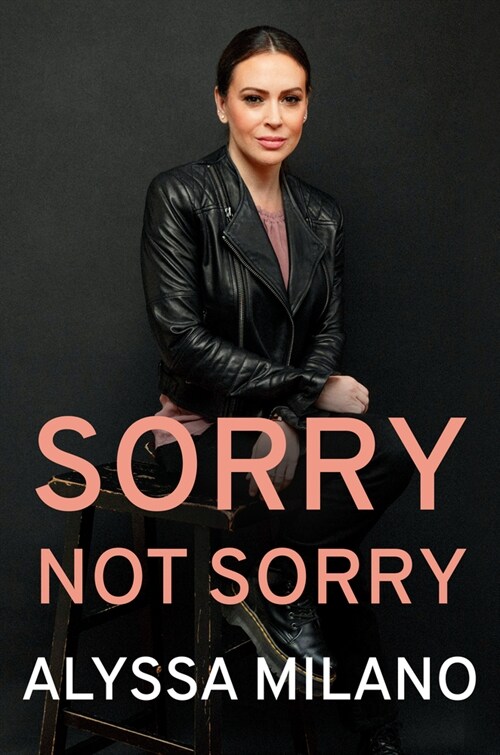 Sorry Not Sorry (Hardcover)