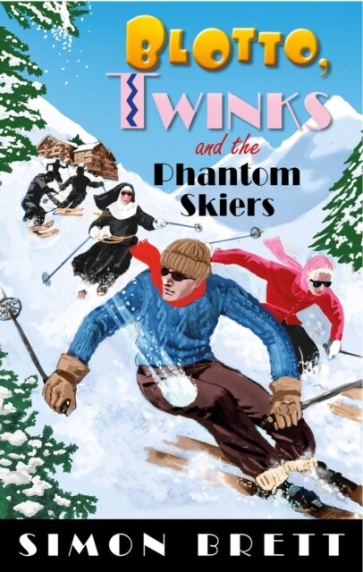 Blotto, Twinks and the Phantom Skiers (Paperback)
