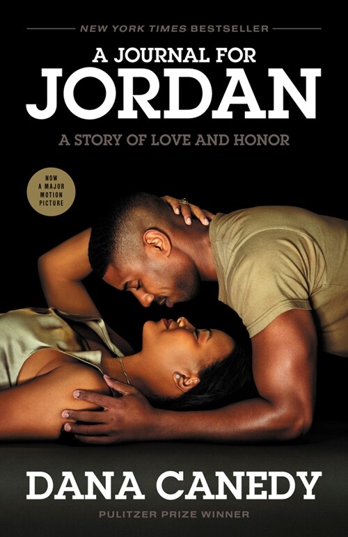 A Journal for Jordan (Movie Tie-In): A Story of Love and Honor (Paperback)
