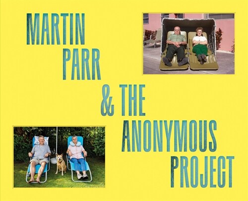 Deja View : Martin Parr x The Anonymous Project (Hardcover)