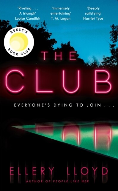 The Club : A Reese Witherspoon Book Club Pick (Hardcover)