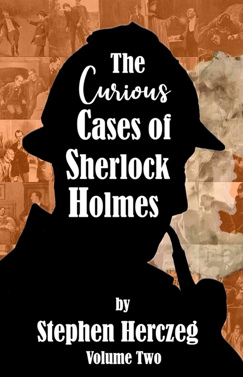 The Curious Cases of Sherlock Holmes - Volume Two (Paperback)