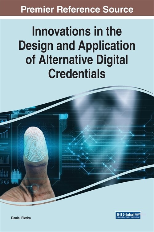 Innovations in the Design and Application of Alternative Digital Credentials (Hardcover)
