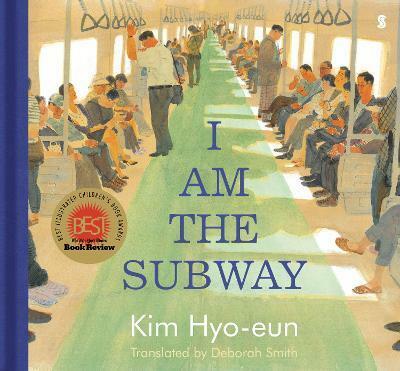 I Am the Subway (Hardcover)