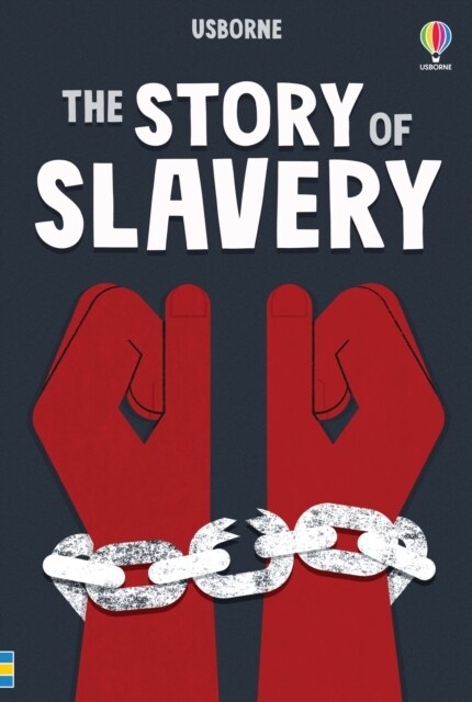 The Story of Slavery (Hardcover)