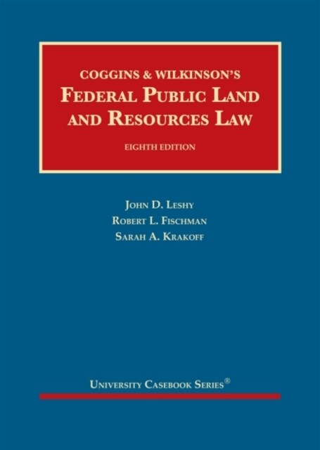 Federal Public Land and Resources Law (Hardcover, 8 Revised edition)