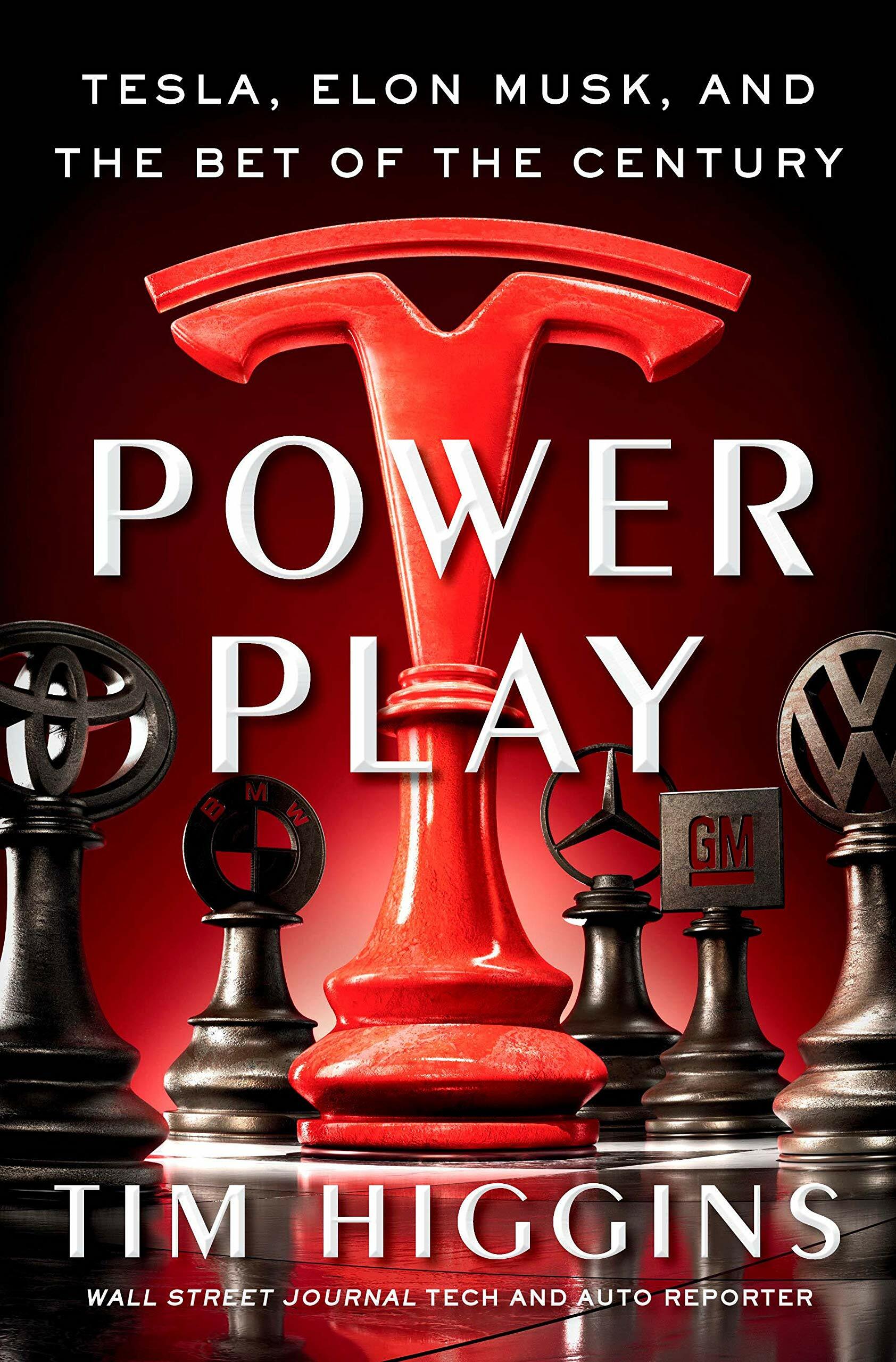Power Play: Elon Musk, Tesla, and the Bet of the Century (Paperback)