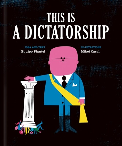 This is a Dictatorship (Hardcover)