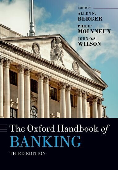 The Oxford Handbook of Banking : Third Edition (Paperback, 3 Revised edition)