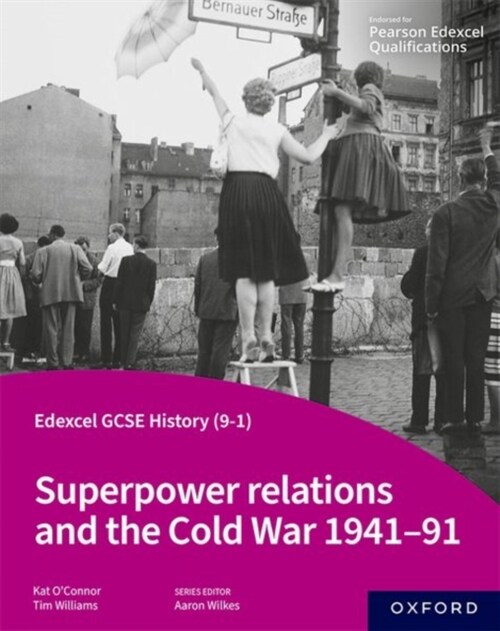 Edexcel GCSE History (9-1): Superpower relations and the Cold War 1941-91 Student Book (Paperback, 1)