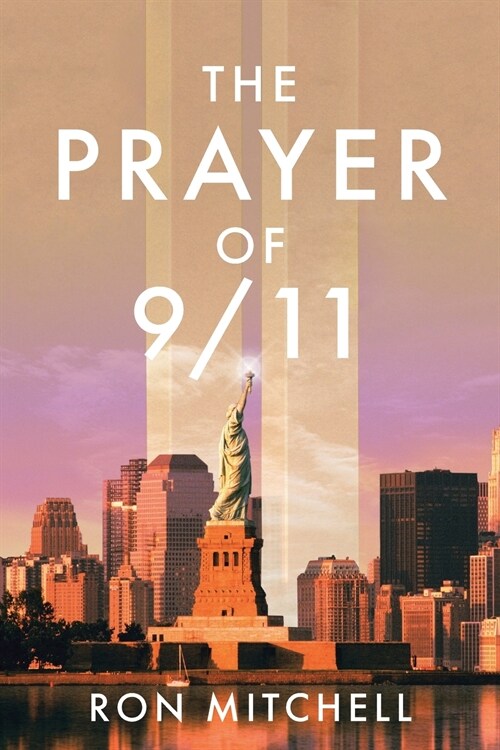 The Prayer of 9/11 (Paperback)