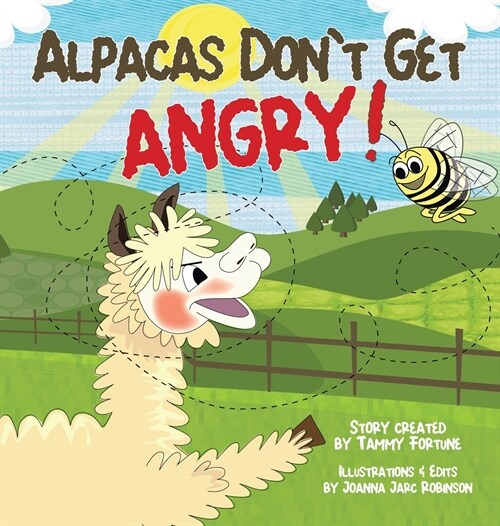 Alpacas Dont Get Angry (Hardcover)