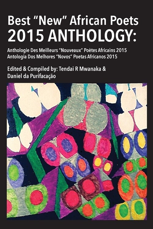 Best New African Poets Anthology 2015 (Paperback, 2)