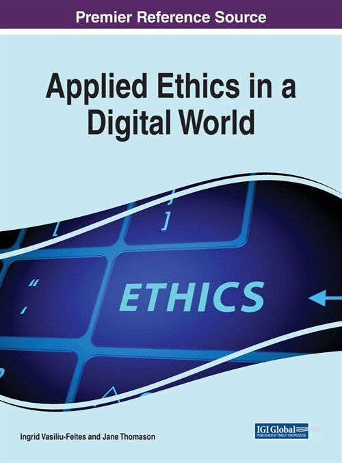 Applied Ethics in a Digital World (Hardcover)