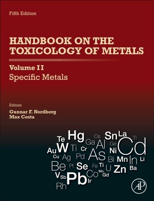 Handbook on the Toxicology of Metals: Volume II: Specific Metals (Hardcover, 5)
