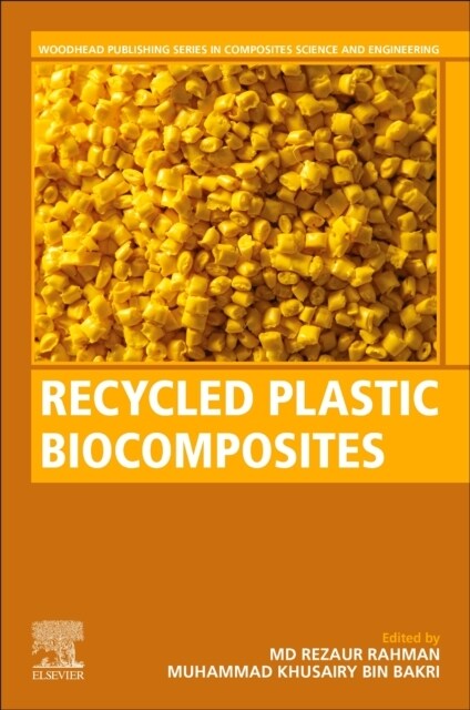 Recycled Plastic Biocomposites (Paperback)