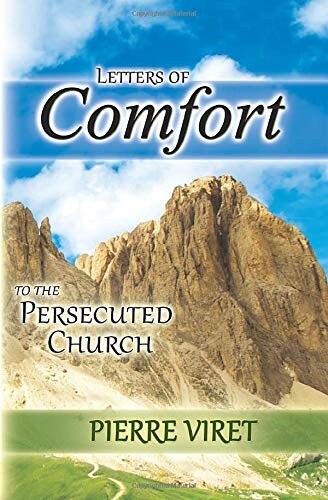 Letters of Comfort to the Persecuted Church (Paperback)