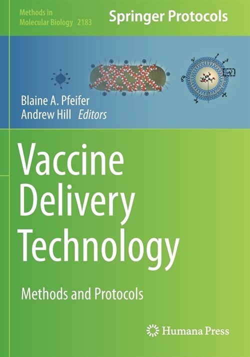 Vaccine Delivery Technology: Methods and Protocols (Paperback)