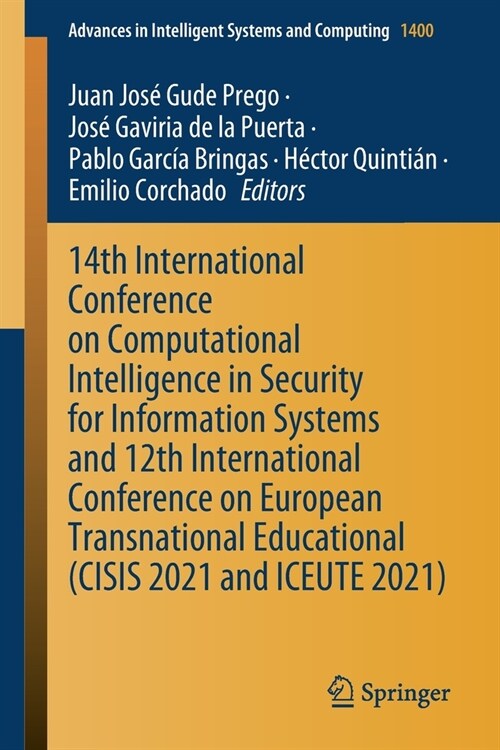 14th International Conference on Computational Intelligence in Security for Information Systems and 12th International Conference on European Transnat (Paperback)