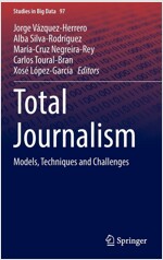 Total Journalism: Models, Techniques and Challenges (Hardcover)