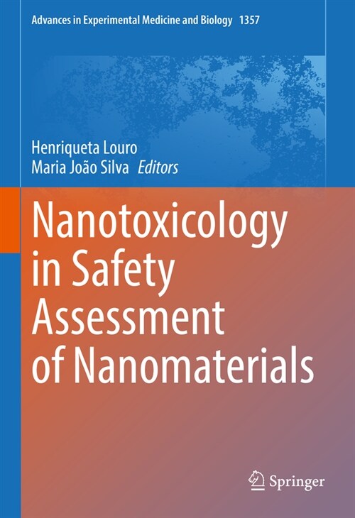 Nanotoxicology in Safety Assessment of Nanomaterials (Hardcover)