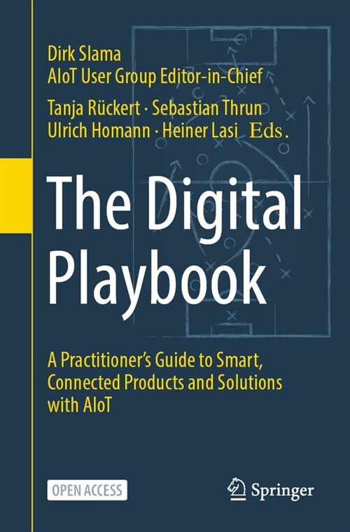 The Digital Playbook: A Practitioners Guide to Smart, Connected Products and Solutions with Aiot (Paperback, 2023)