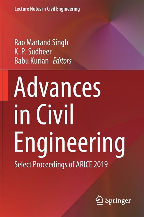 Advances in Civil Engineering: Select Proceedings of ARICE 2019 (Paperback)