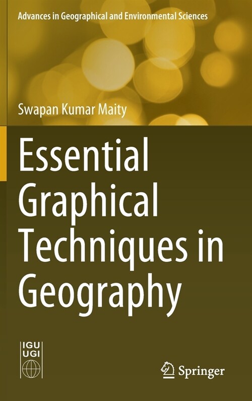 Essential Graphical Techniques in Geography (Hardcover)